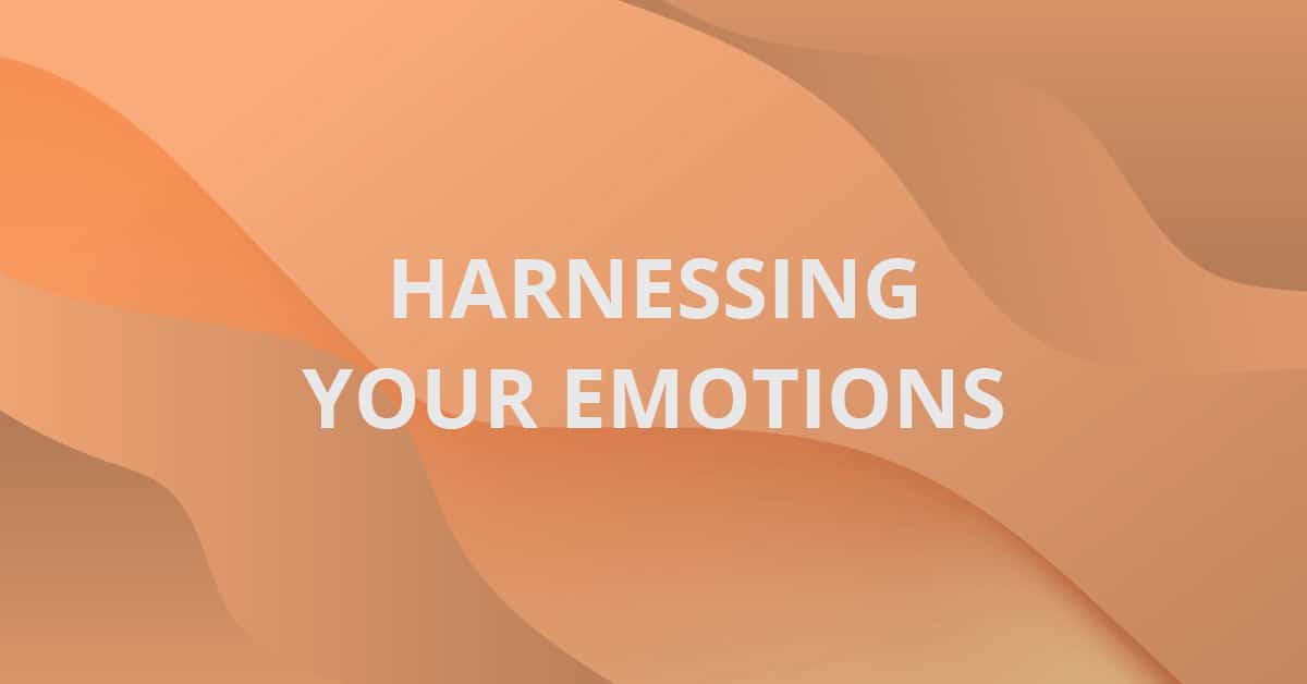 Harnessing Your Emotions Andrew Wommack Ministries