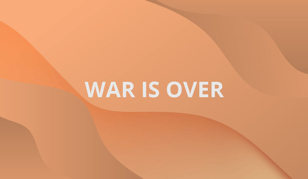 War is Over