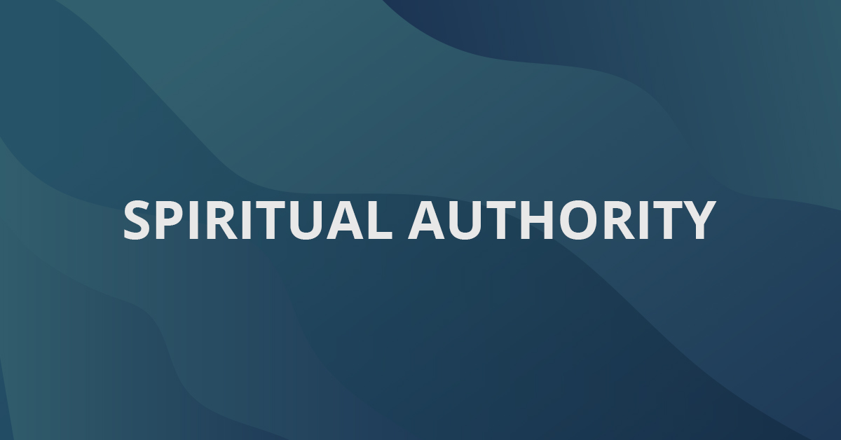 Spiritual Authority