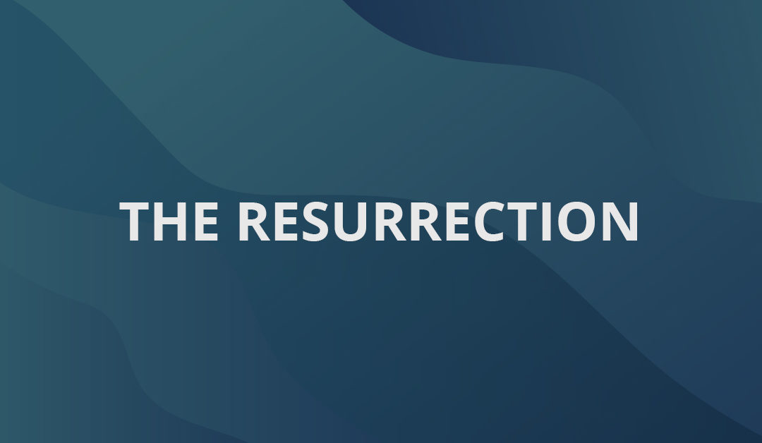 The Resurrection