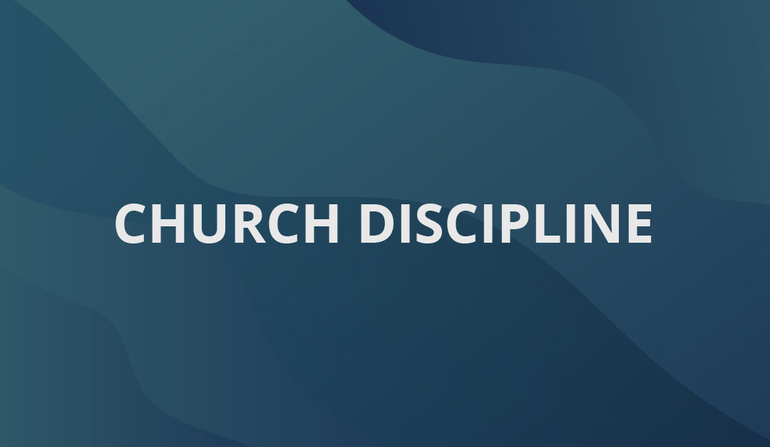 Church Discipline