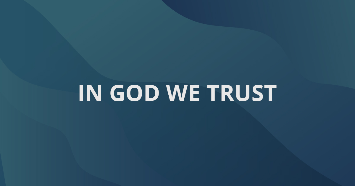 In God We Trust