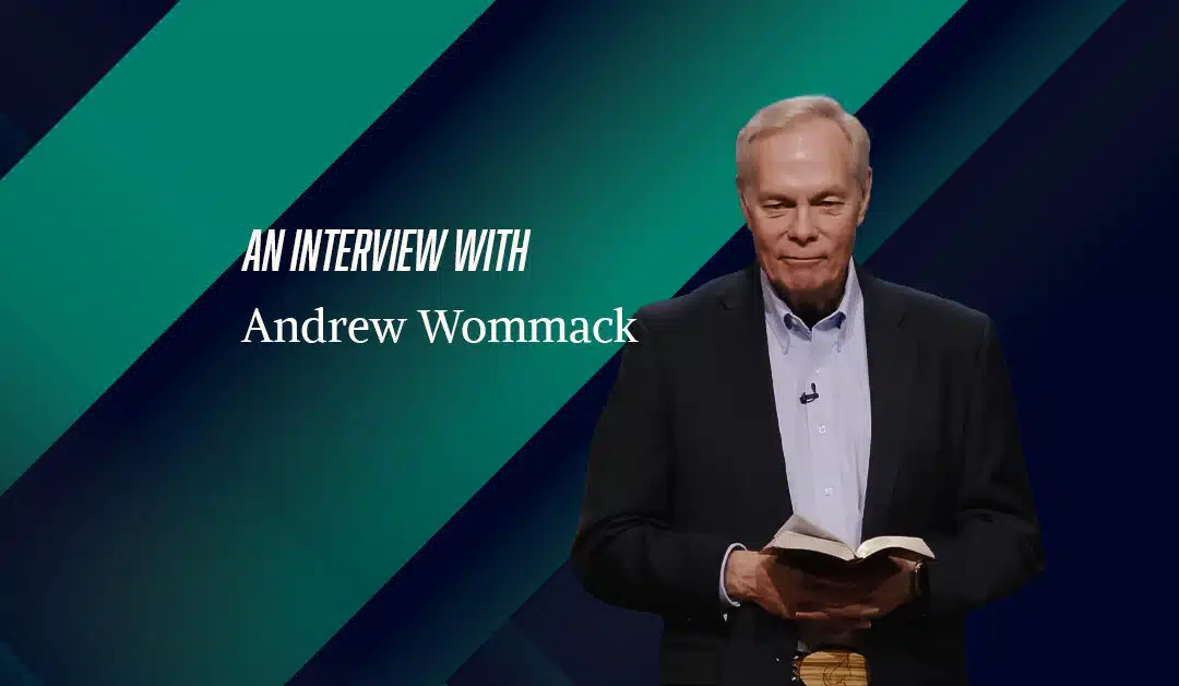 An Interview with Andrew Wommack